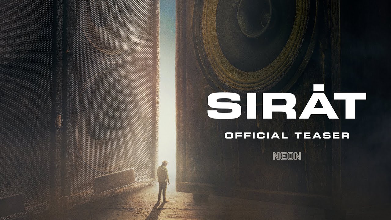 SIRĀT - Official Teaser Trailer - In Select Theaters November 14