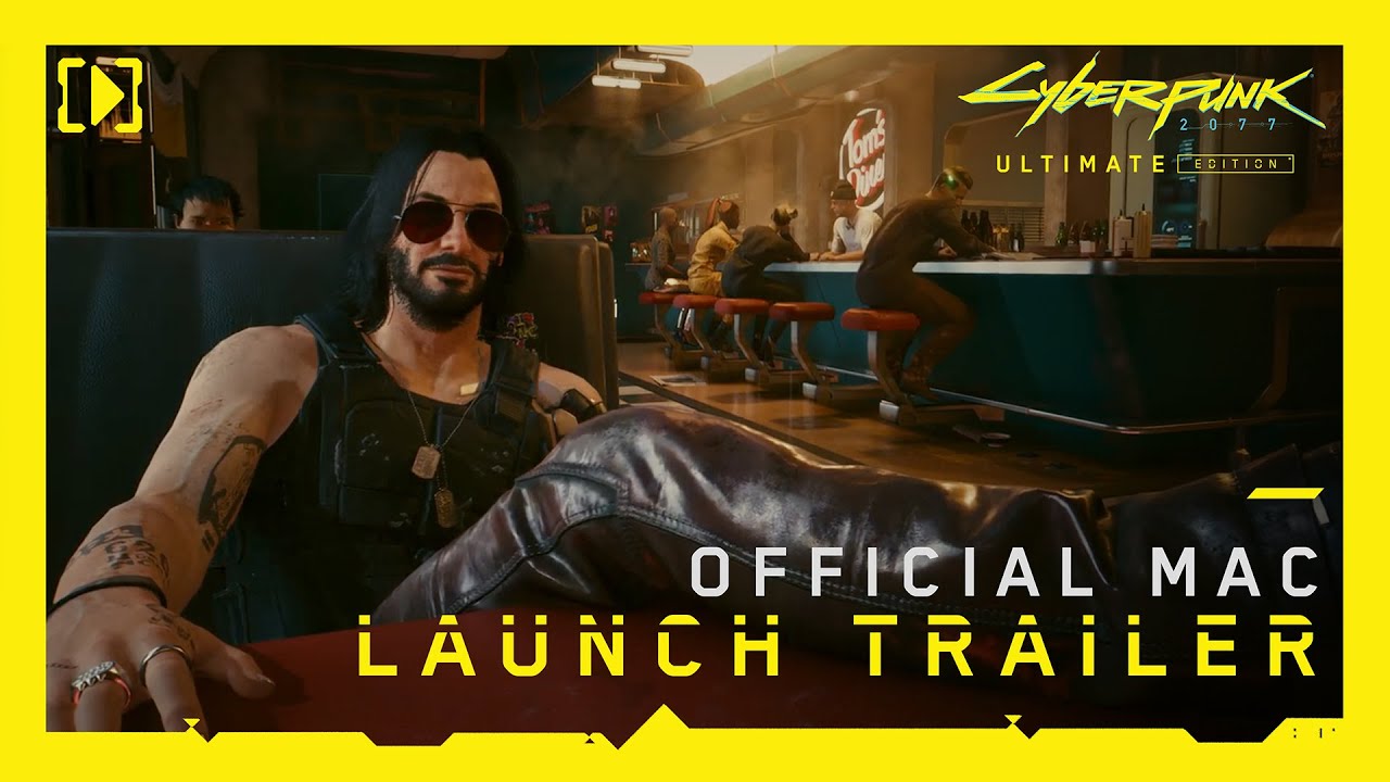 Cyberpunk 2077: Ultimate Edition — Official Mac Launch Trailer