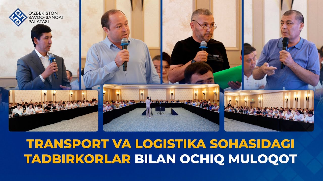 TRANSPORT-LOGISTIKA SOHASIDAGI TADBIRKORLAR BILAN OCHIQ MULOQOT