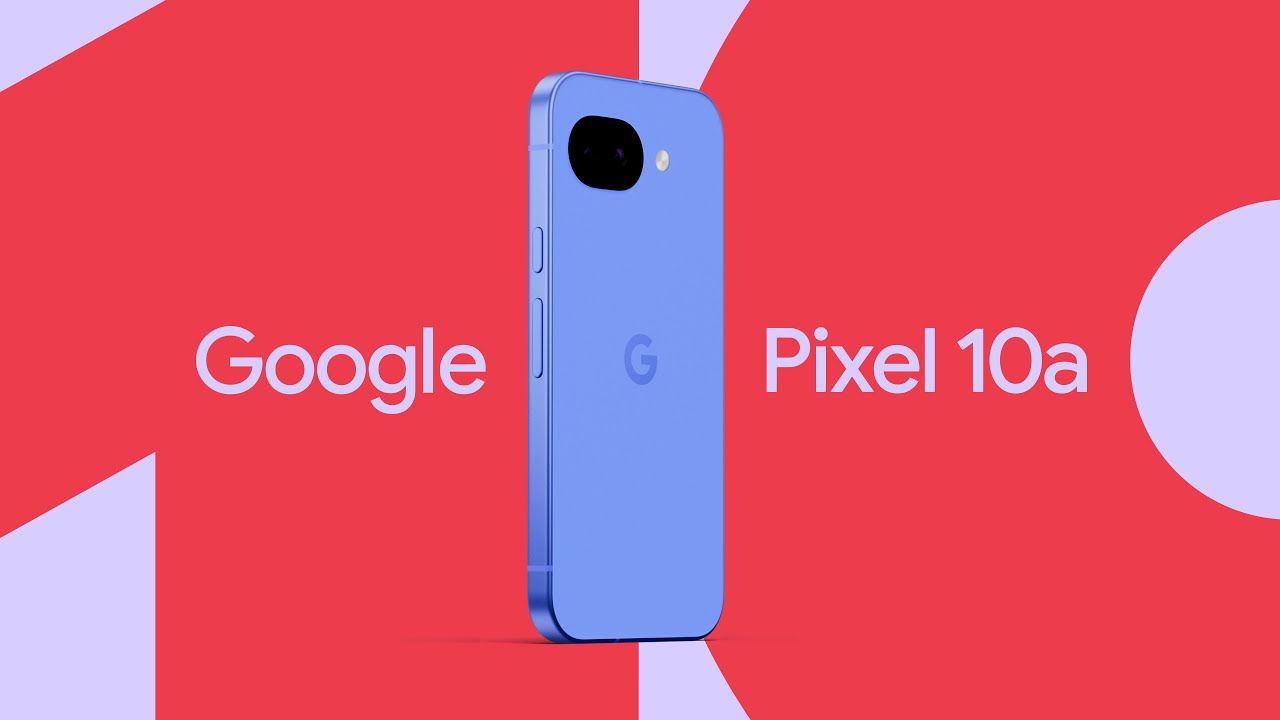 Google Pixel 10a: A phone with more in store, in store soon