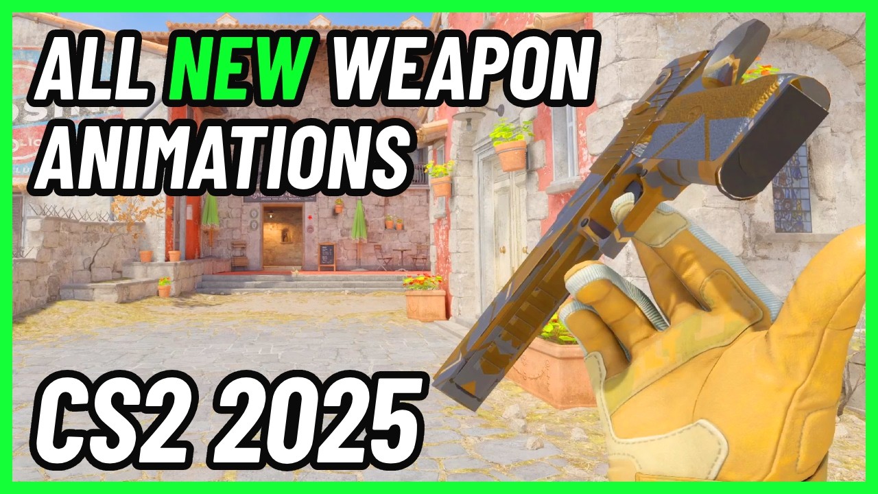 ALL New Weapon Animations | CS2 In-Game Showcase 2025