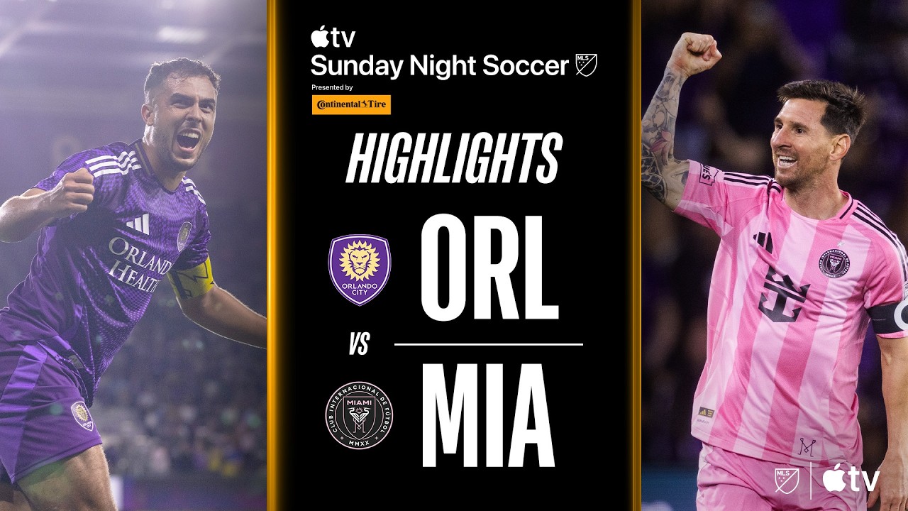 Orlando City vs. Inter Miami CF | Full Match Highlights | Sunday Night Soccer!