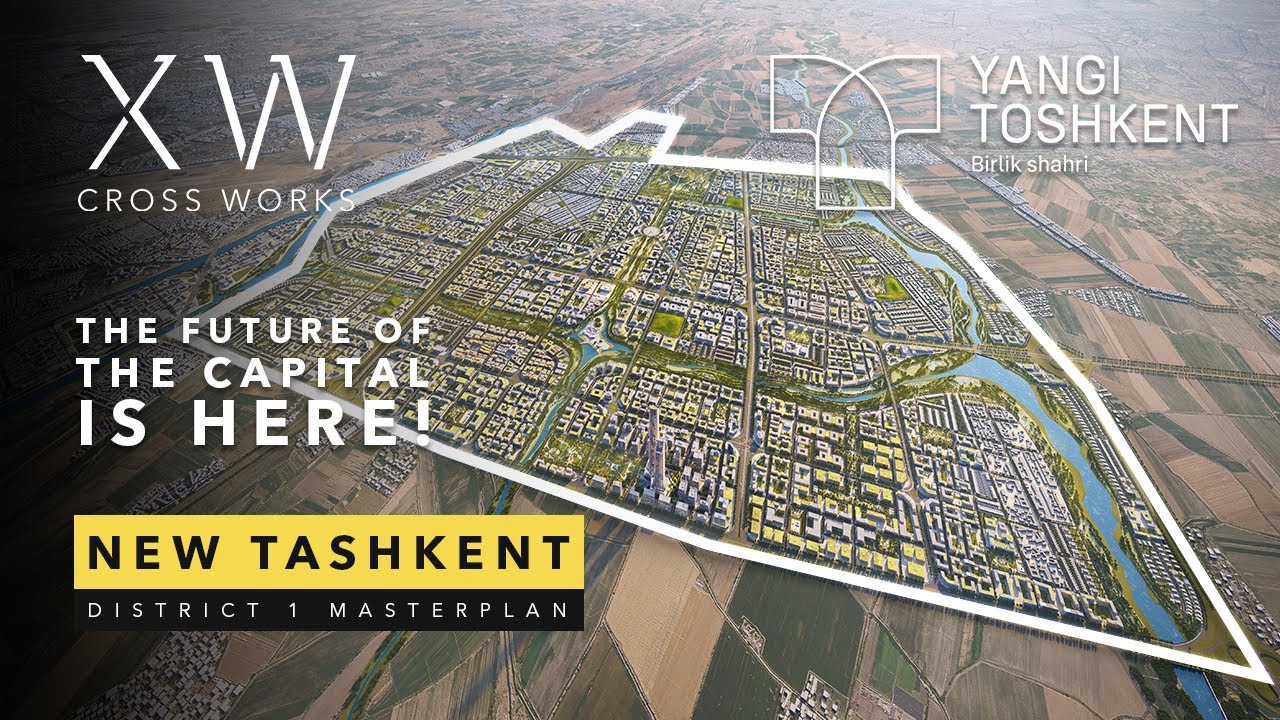 Cross Works - New Tashkent Masterplan, District 1, Uzbekistan