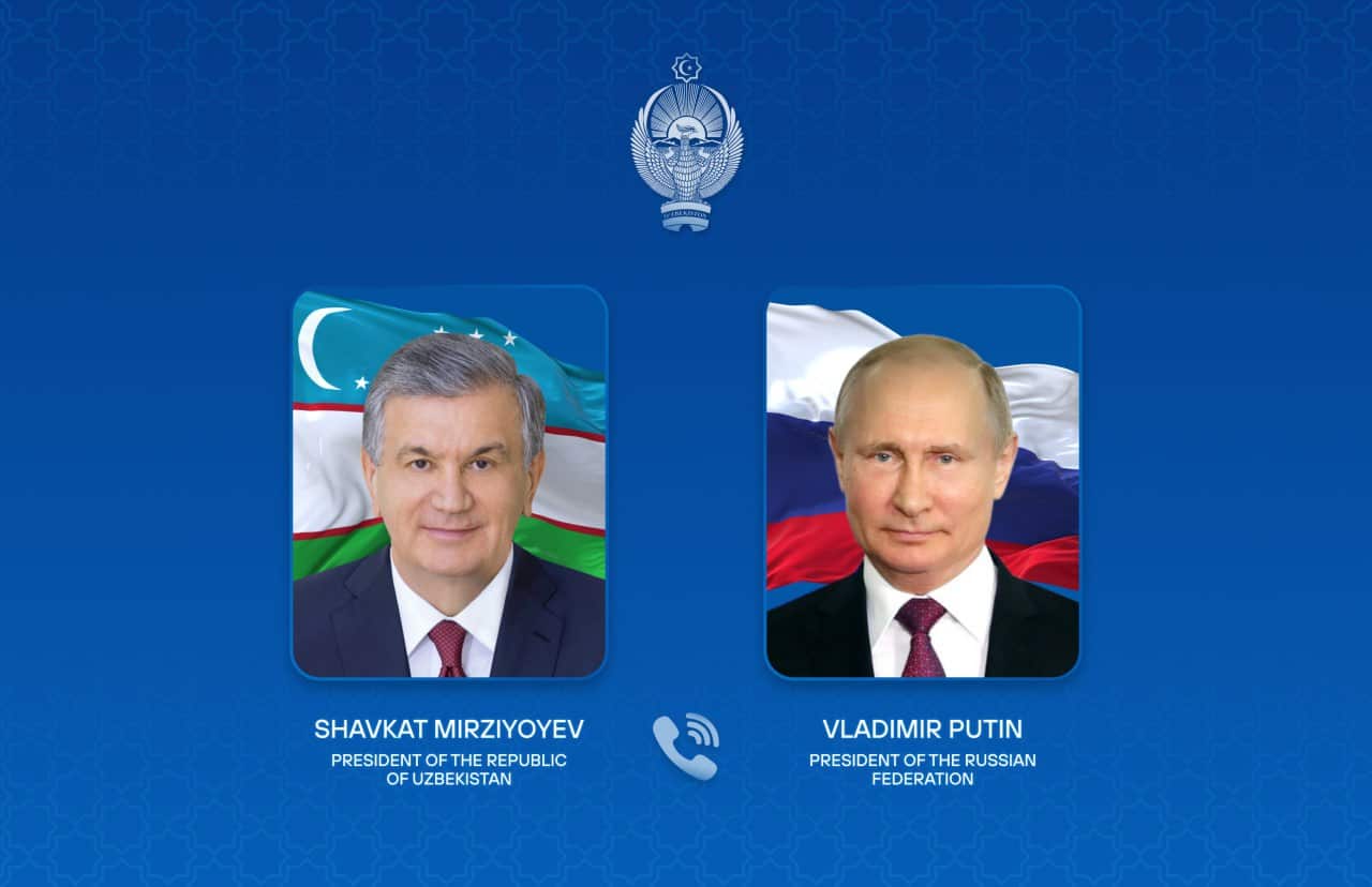 Mirziyoyev and Putin Had Phone Call