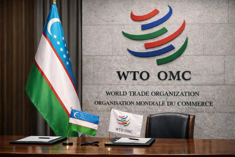 Uzbekistan Steps onto the Global Stage: What WTO Accession Means for Citizens and Businesses