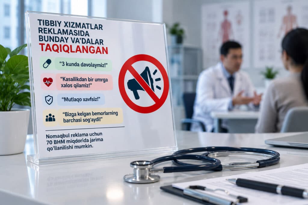 «3 kunda davolaymiz»: tibbiy xizmatlar reklamasida bunday va’dalar taqiqlanishi mumkin