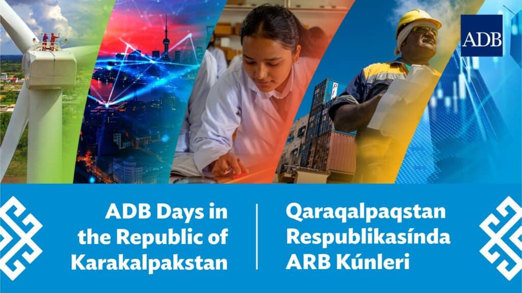 ADB backs Karakalpakstan's development with over $780mn in projects