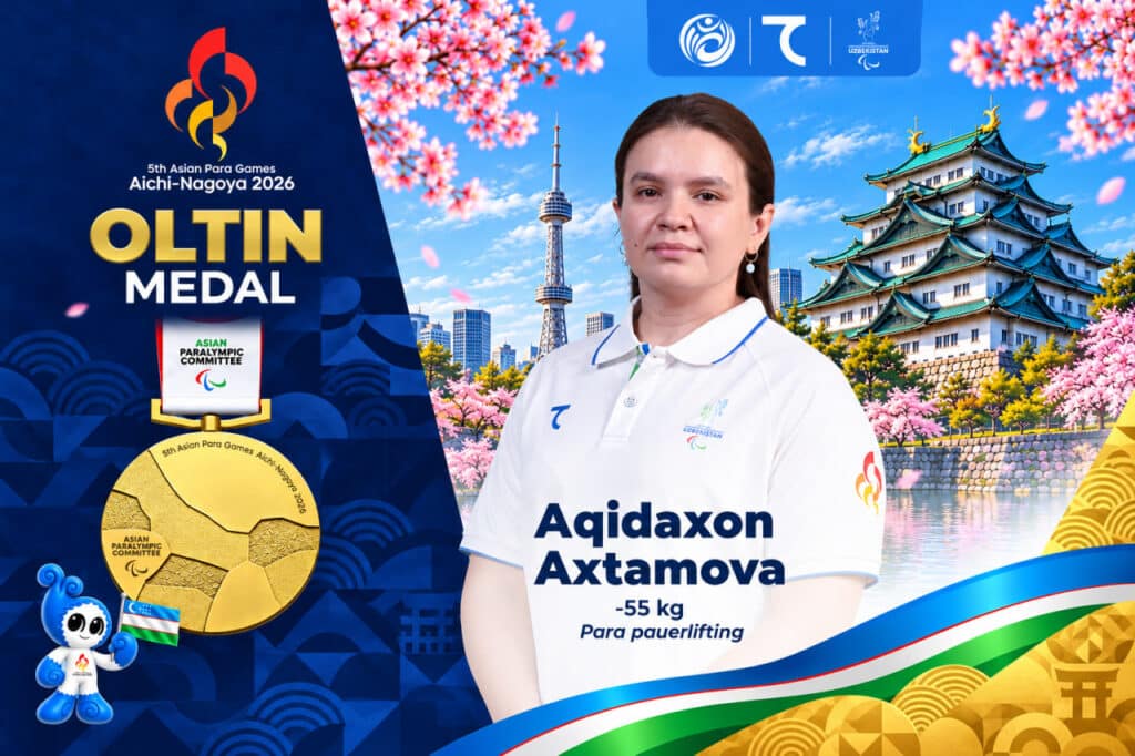Aqidaxon Axtamova rekord bilan Para Osiyo o‘yinlari chempioni bo‘ldi